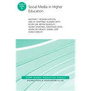Social Media in Higher Education by Rowan-kenyon, Heather T.; Aleman, Ana M. Martinez; Gin, Kevin (CON); Blakeley, Bryan (CON); Gismondi, Adam (CON), 9781119335894
