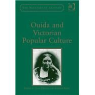 Ouida and Victorian Popular Culture by King,Andrew;Jordan,Jane, 9781409405894