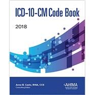 ICD-10-CM CODE BOOK 2018 by Unknown, 9781584265894