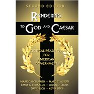 Rendering to God and Caesar by Smith, Mark Caleb; Clauson, Marc; Ferkaluk, Emily K., 9781879215894