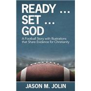 Ready Set God by Jolin, Jason M., 9781973645894