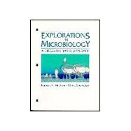 Explorations in Microbiology A Discovery-Based Approach by Hudson, Barbara K.; Sherwood, Linda M., 9780135335895