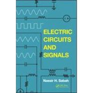 Electric Circuits and Signals by Sabah; Nassir H., 9781420045895