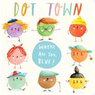 Where Are You, Blue? by Fry, Sonali; Clifton-Brown, Holly, 9781481435895