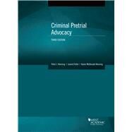 Criminal Pretrial Advocacy by Henning, Peter J.; Feller, Leonid; Henning, Karen McDonald, 9781642425895