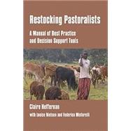 Restocking Pastoralists by Heffernan, Claire; Nielsen, Louise; Misturelli, Federica, 9781853395895