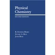 Physical Chemistry by Berry, R. Stephen; Rice, Stuart A.; Ross, John, 9780195105896