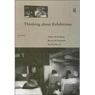 Thinking About Exhibitions by Ferguson; Bruce W., 9780415115896