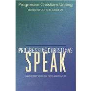 Progressive Christians Speak by Mobilization for the Human Family, 9780664225896