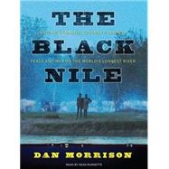 The Black Nile by Morrison, Dan, 9781400165896