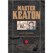 Master Keaton, Vol. 1 by Urasawa, Naoki; Nagasaki, Takashi; Urasawa, Naoki, 9781421575896