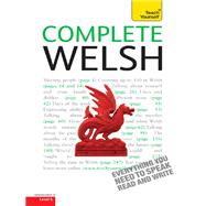Complete Welsh Beginner to Intermediate Book and Audio Course by Christine Jones; Julie Brake; Christine Jones; Julie Brake, 9781444105896