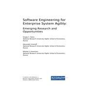 Software Engineering for Enterprise System Agility by Zykov, Sergey V.; Gromoff, Alexander; Kazantsev, Nikolay S., 9781522555896
