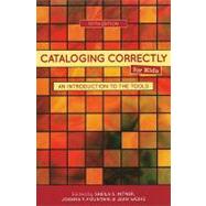 Cataloging Correctly for Kids by Intner, Sheila I., 9780838935897