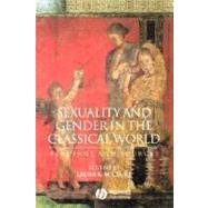 Sexuality and Gender in the Classical World Readings and Sources by McClure, Laura K., 9780631225898