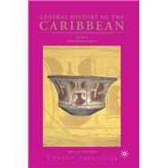 General History of the Caribbean--UNESCO, Vol. 1 Autochthonous Societies by Sued-Badillo, Jalil, 9781403975898