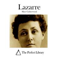 Lazarre by Catherwood, Mary Hartwell, 9781508775898
