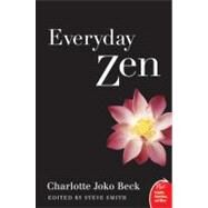 Everyday Zen by Joko Beck, Charlotte, 9780061285899
