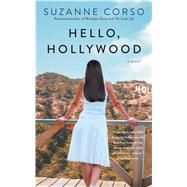 Hello, Hollywood by Corso, Suzanne, 9781501115899