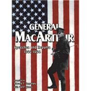 General Macarthur Speeches & Reports by Imparato, Ed, 9781563115899