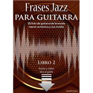Frases Jazz para guitarra by Gareth Evans, 9781912135899