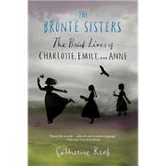 The Bronte Sisters by Reef, Catherine, 9780544455900