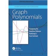 Graph Polynomials by Shi; Yongtang, 9781498755900