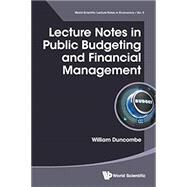 Lecture Notes in Public Budgeting and Financial Management by Duncombe, William, 9789813145900