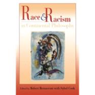 Race and Racism in Continental Philosophy by Bernasconi, Robert; Cook, Sybol; Berbasconi, Robert, 9780253215901