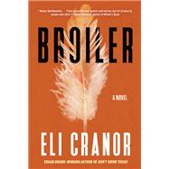 Broiler by Cranor, Eli, 9781641295901