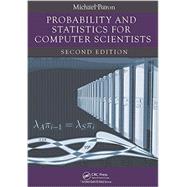 Probability and Statistics for Computer Scientists, Second Edition by Baron; Michael, 9781439875902
