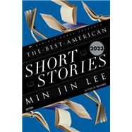 The Best American Short Stories 2023 by Lee, Min Jin, Pitlor, Heidi, 9780063275904