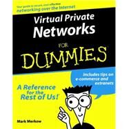 Virtual Private Networks For Dummies by Merkow, Mark S., 9780764505904
