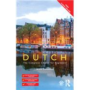 Colloquial Dutch: A Complete Language Course by Donaldson; Bruce, 9781138655904