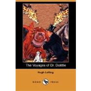 The Voyages of Dr. Dolittle by Lofting, Hugh, 9781406565904