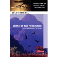 Curse of the Pogo Stick by Cotterill, Colin, 9781569475904