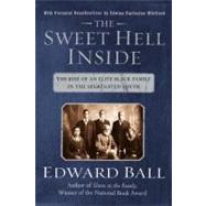 The Sweet Hell Inside by Ball, Edward, 9780060505905