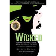 Wicked by Maguire, Gregory, 9780060745905