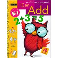 I Can Add (Grades K - 1) by REYNOLDS, PATRICIA A., 9780307035905