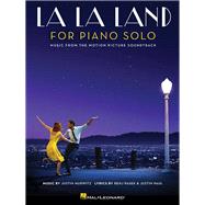 La La Land for Piano Solo Intermediate Level by Pasek, Benj; Paul, Justin; Hurwitz, Justin, 9781540035905