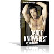 Daddy Knows Best: Gay Erotic Stories by Giesecke, Winston, 9783867875905