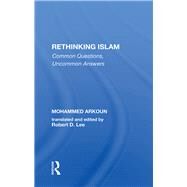 Rethinking Islam by Arkoun, Mohammed; Lee, Robert D., 9780367285906