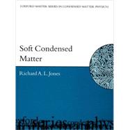 Soft Condensed Matter by Jones, Richard A.L., 9780198505907