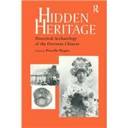 Hidden Heritage by Wegars, Priscilla, 9780415785907