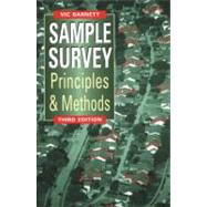Sample Survey Principles and Methods by Barnett, Vic, 9780470685907