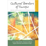 Cultural Borders of Europe by Andrn, Mats; Lindkvist, Thomas; Shrman, Ingmar; Vajta, Katharina, 9781785335907
