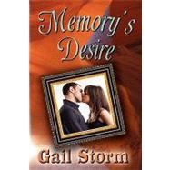 Memory's Desire by STORM GALE, 9781934135907