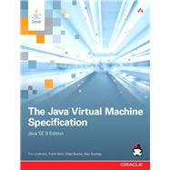 The Java Virtual Machine Specification, Java SE 8 Edition by Lindholm, Tim; Yellin, Frank; Bracha, Gilad; Buckley, Alex, 9780133905908