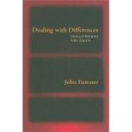 Dealing with Differences Dramas of Mediating Public Disputes by Forester, John, 9780195385908