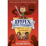 Max and the Midknights: Battle of the Bodkins by Peirce, Lincoln, 9780593125908